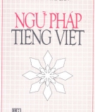 Giáo trình Ngữ pháp tiếng Việt (Tiếng - Từ ghép - Đoản ngữ): Phần 1 – NXB ĐH Quốc Gia