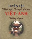 Ebook Tuyển tập Thành ngữ - Tục ngữ - Ca dao Việt - Anh thông dụng